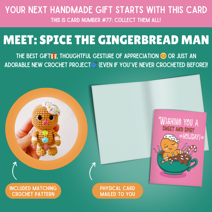 Gingerbread Man Crochet Pattern & Matching Card: "Wishing You a Sweet and Spicy Holiday!"
