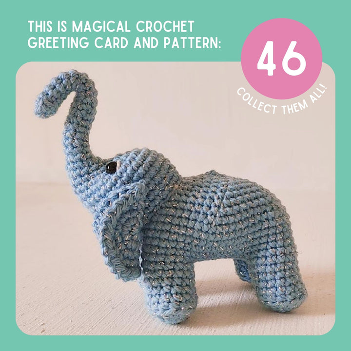 Elephant Crochet Pattern & Matching Card: "Let's Grow Together"