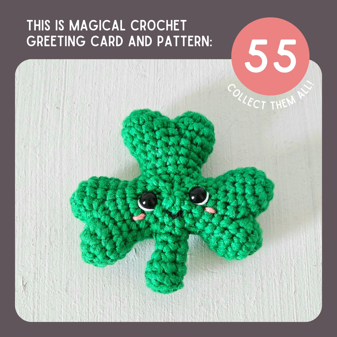 Shamrock Crochet Pattern & Matching Card: "Have A Shamrock'n Day"